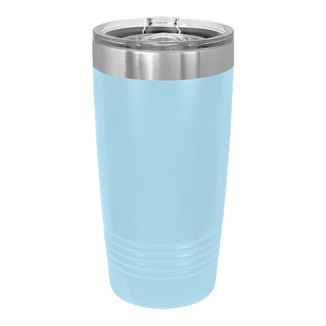Try That in a Small Town 20 oz Tumbler