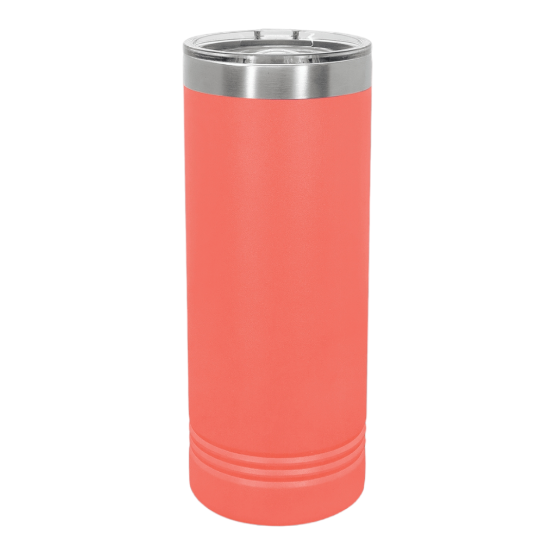 Try That in a Small Town 22 oz Skinny Tumbler