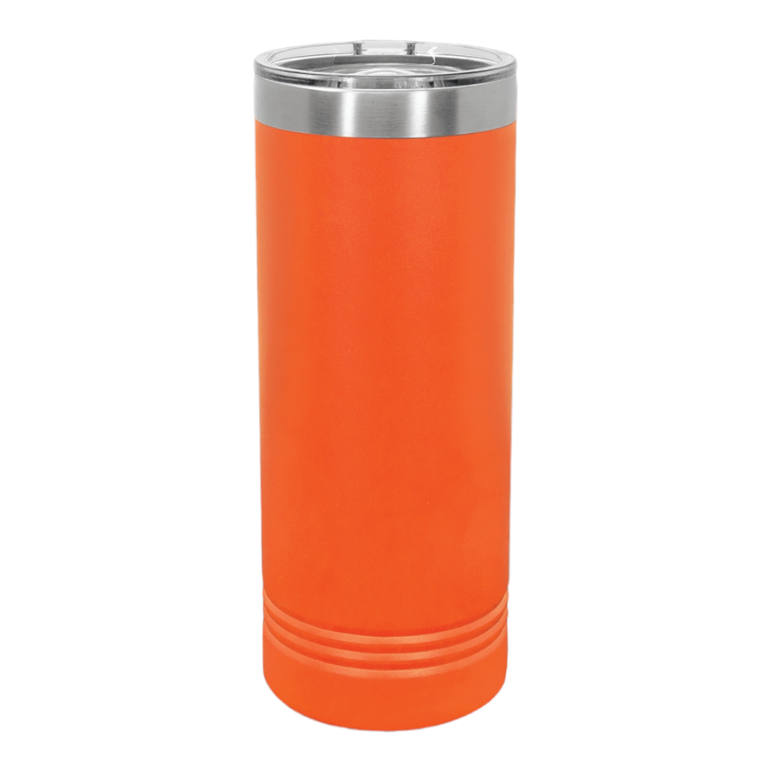 Try That in a Small Town 22 oz Skinny Tumbler