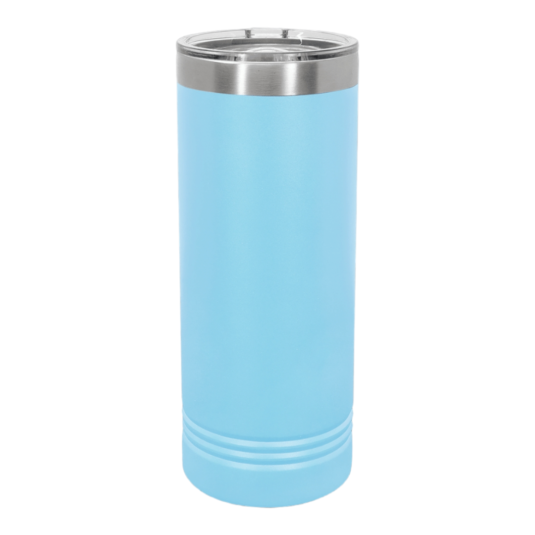 Try That in a Small Town 22 oz Skinny Tumbler