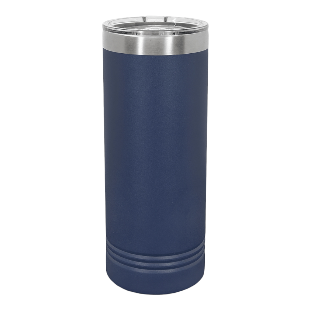Try That in a Small Town 22 oz Skinny Tumbler
